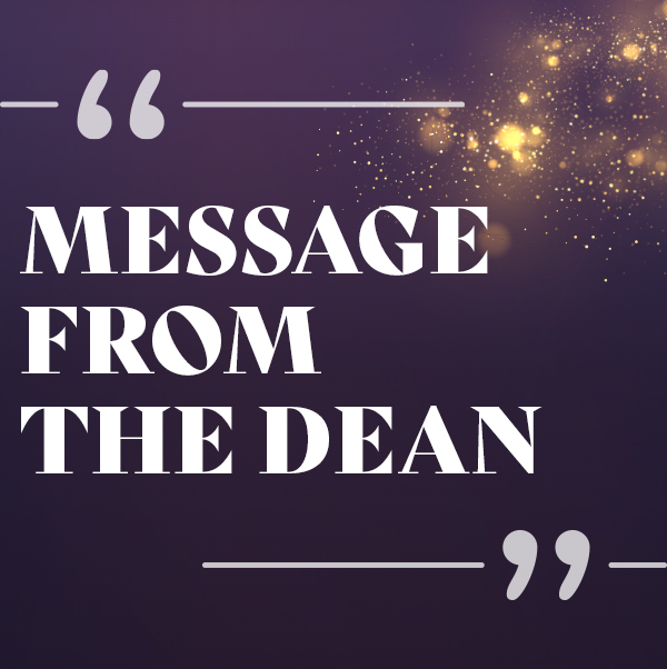 Message from the Dean